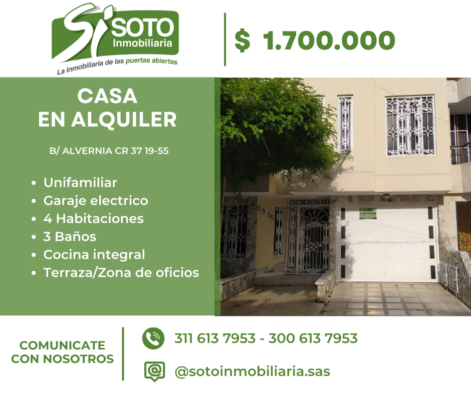 SE ALQUILA CASA EN EL BARRIO ALVERNIA, CR 37 19 55