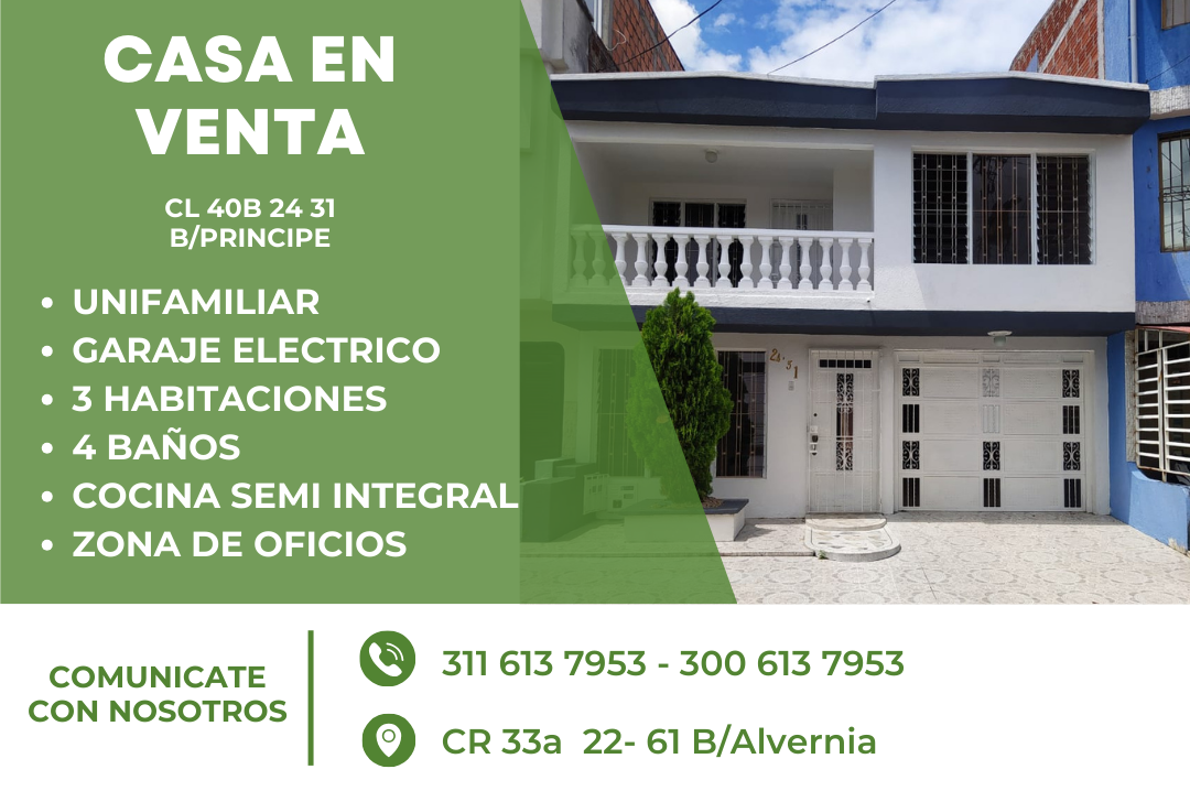 SE VENDE CASA UNIFAMILIAR EN EL BARRIO PRINCIPE, CL 40B 24 31